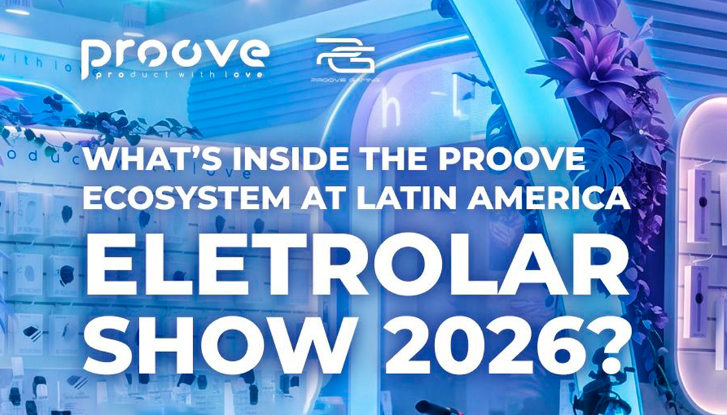Eletrolar Show 2026: Proove Electronics a San Paolo